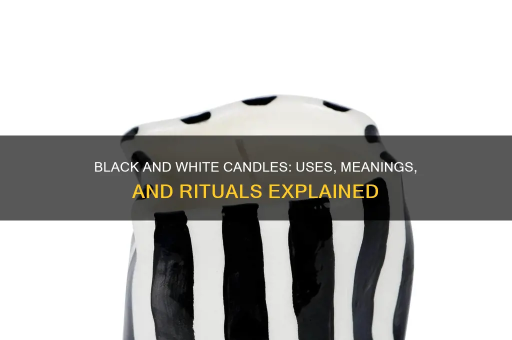 what do you use black and white candles for