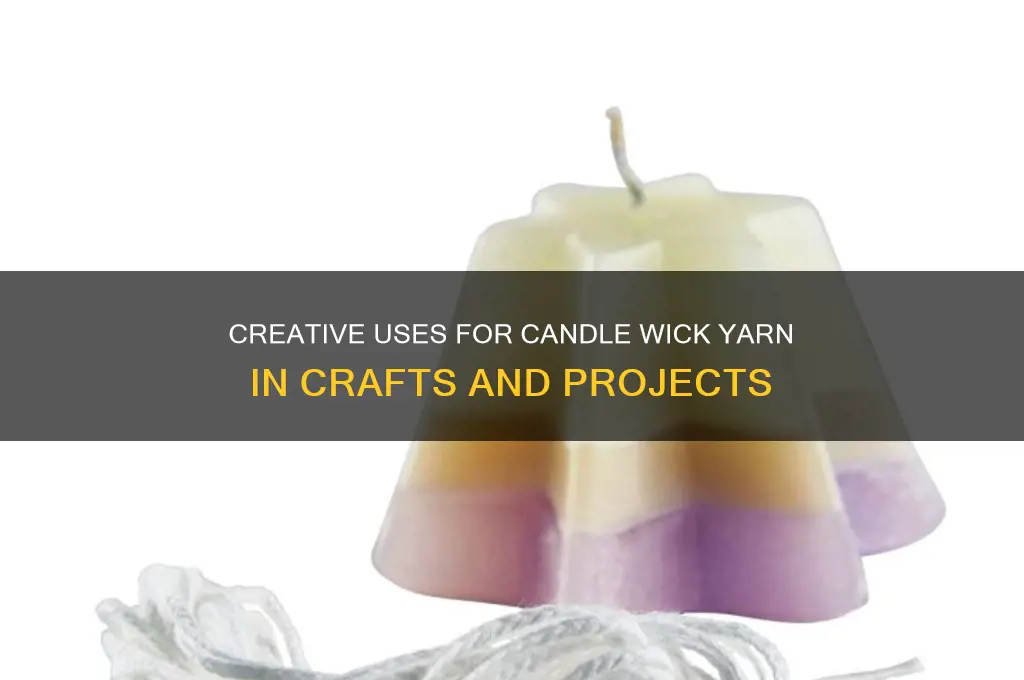what do you use candle wick yarn for