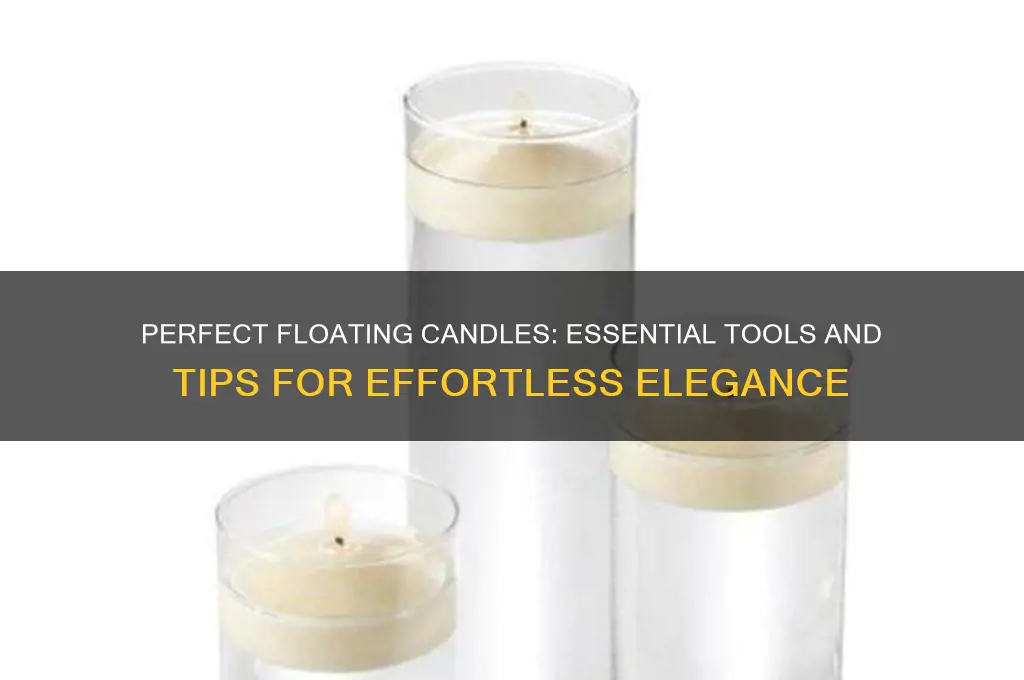 what do you use for floating candles