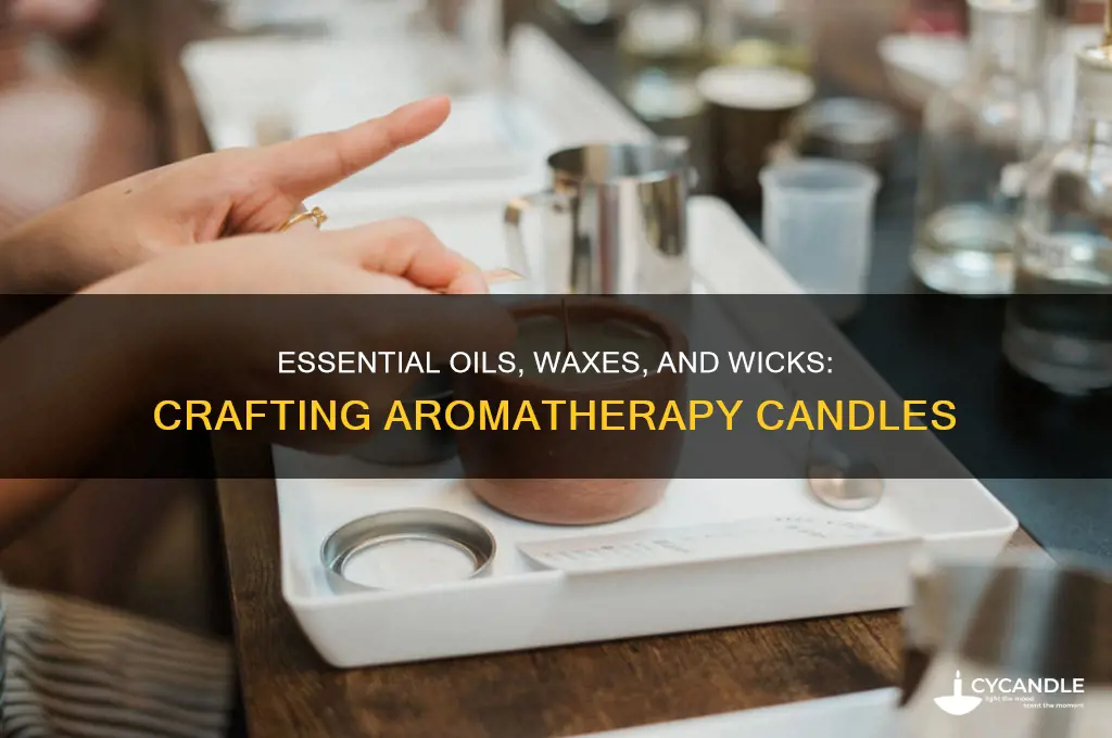 what do you use to make aromatherapy candles