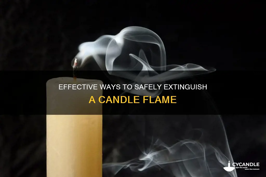 what do you use to put out a candle