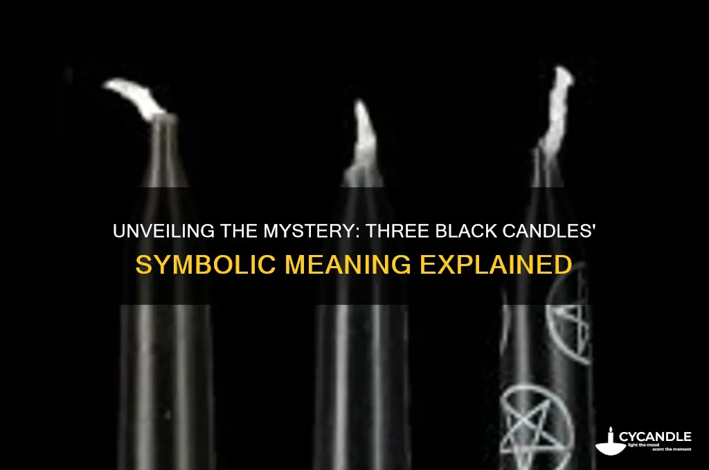 what does 3 black candles mean