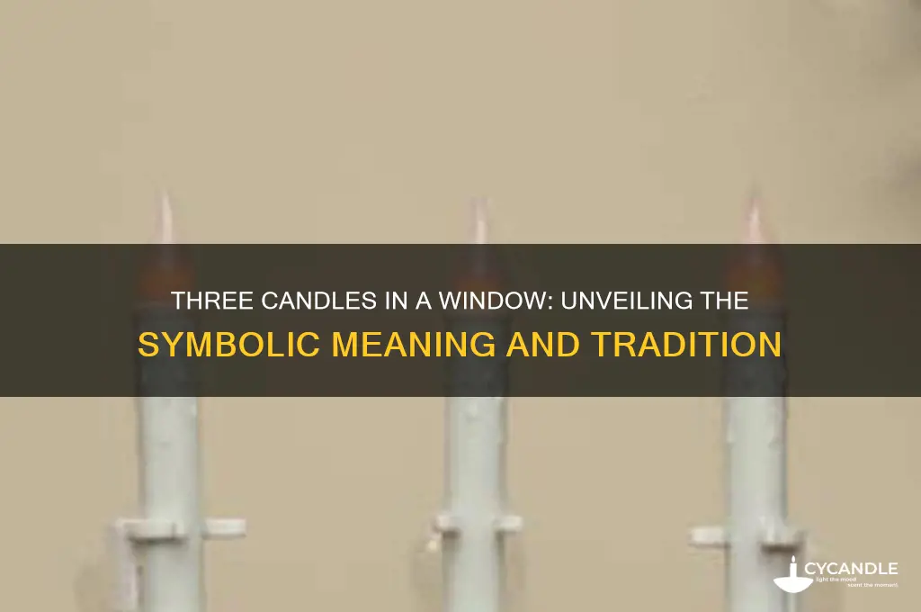 what does 3 candles in a window mean