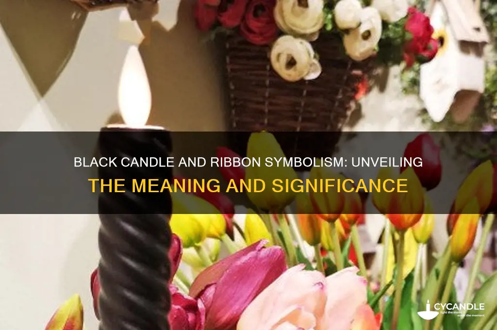 what does a black candle and ribbon mean
