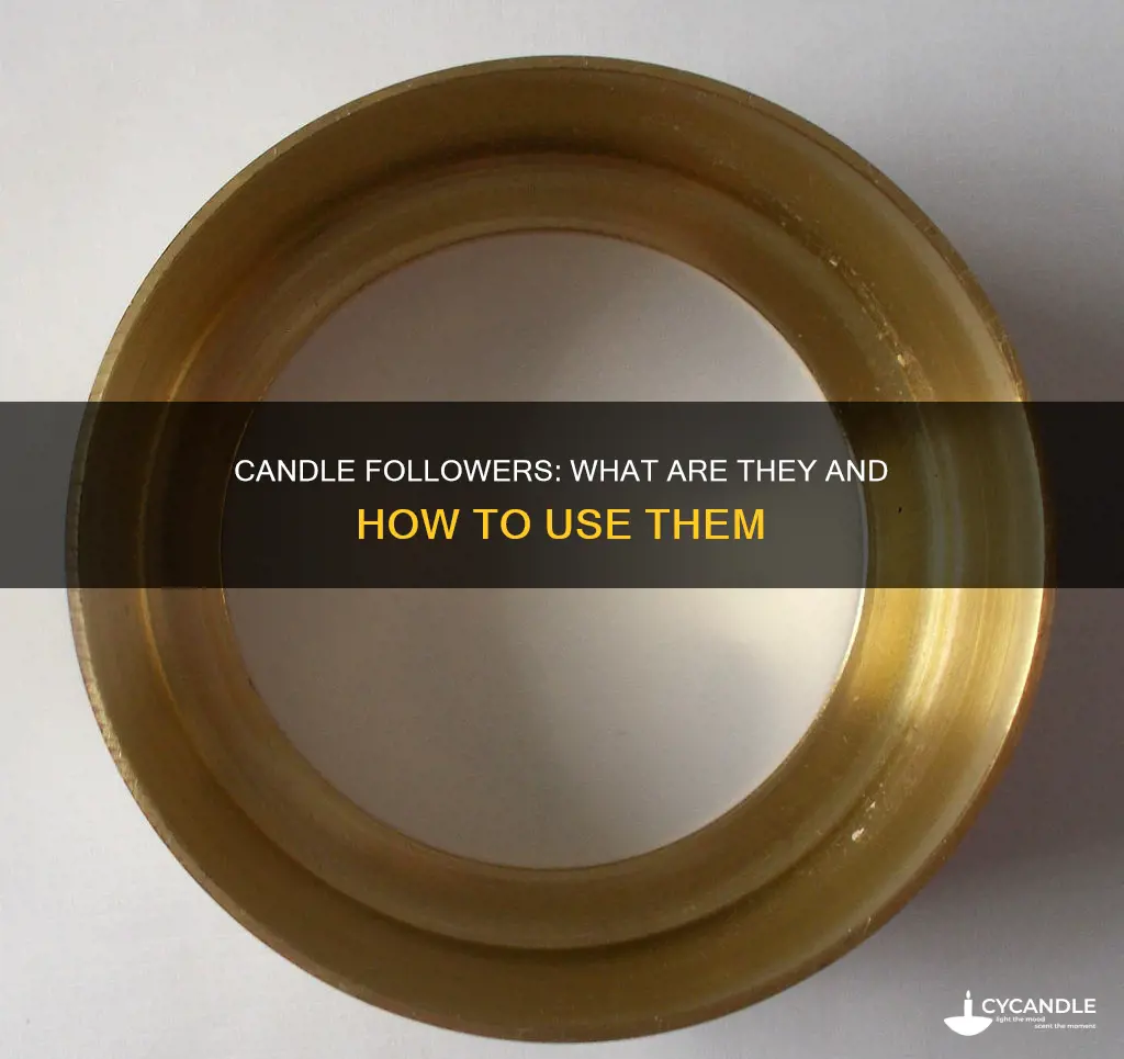 what does a candle follower do