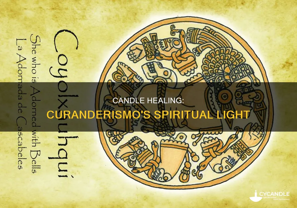 what does a candle represent in curanderismo healing