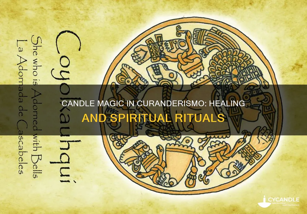 what does a candle represent in curanderismo rituals