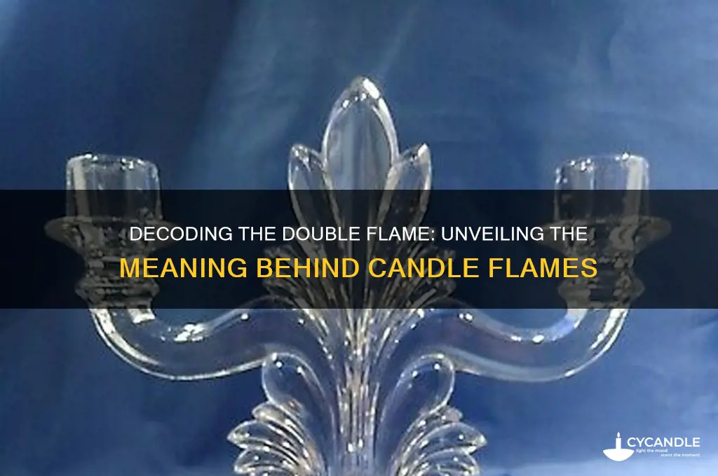 what does a double flame on a candle mean