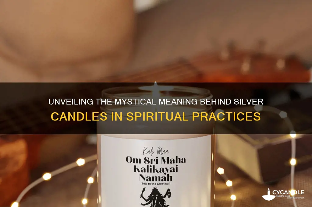 what does a silver candle mean