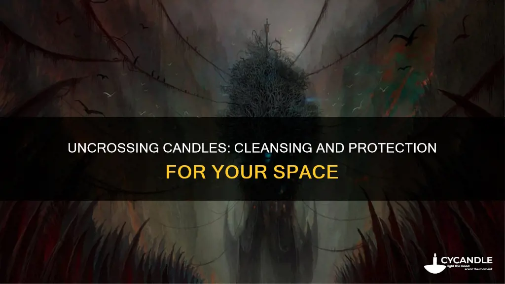what does an uncrossing candle do