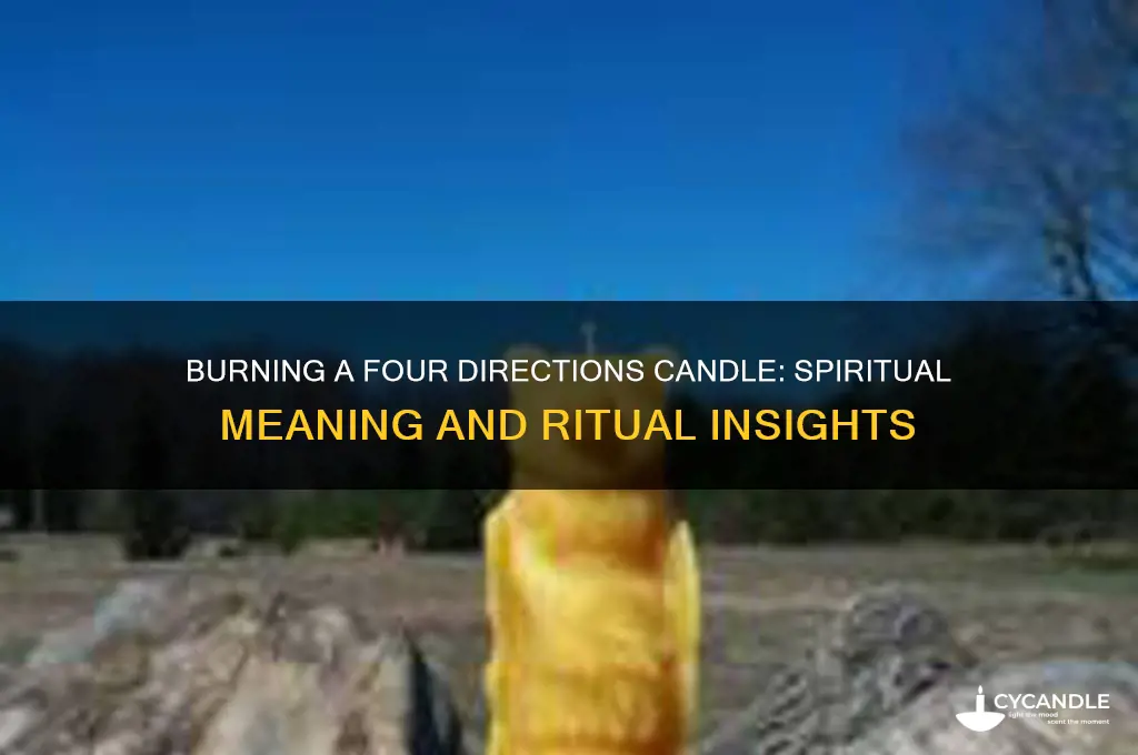 what does burning a four directions candle mean