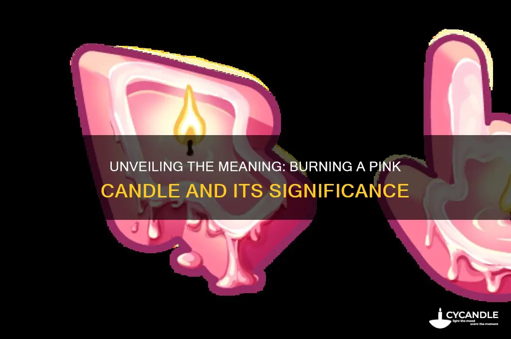 what does burning a pink candle mean
