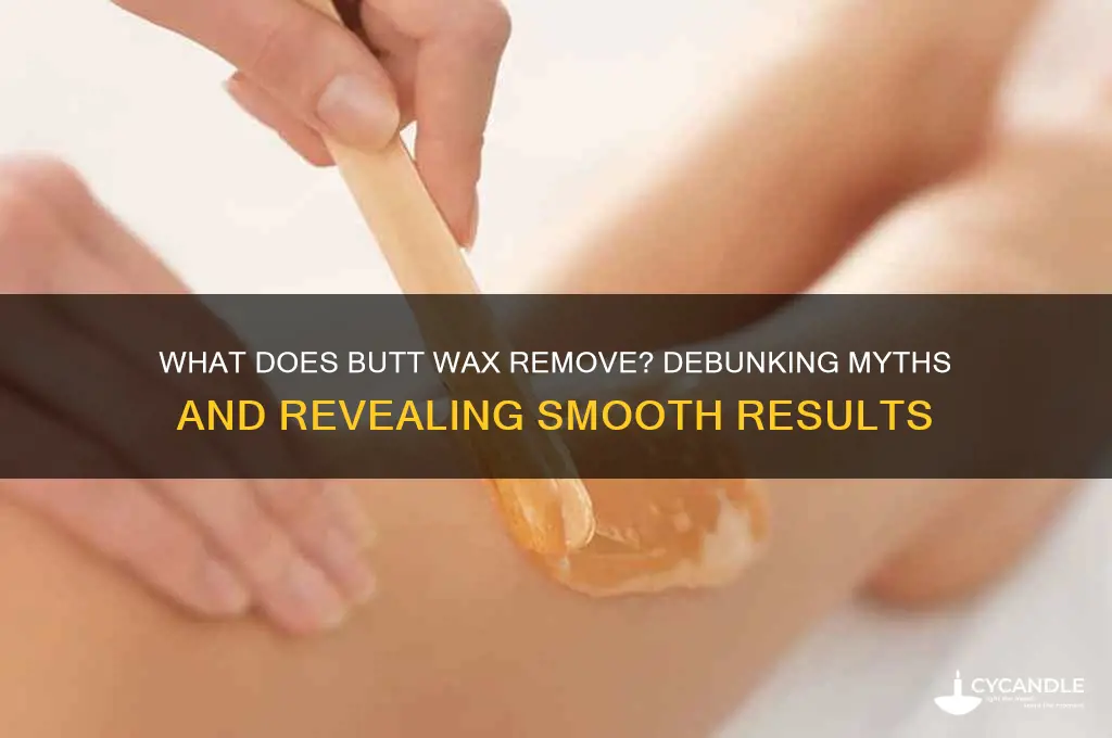 what does but wax remove