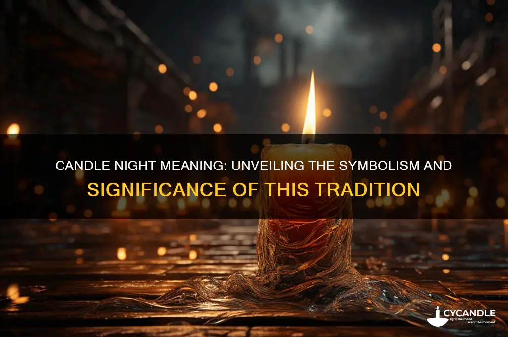 what does candle night mean