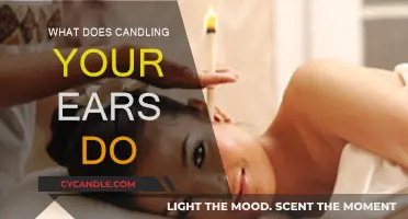 Ear Candling: Benefits and Risks