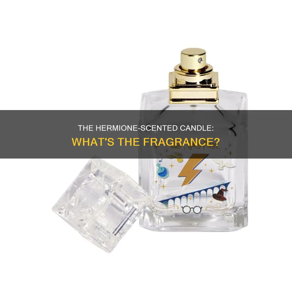 what does hermione smell like candle