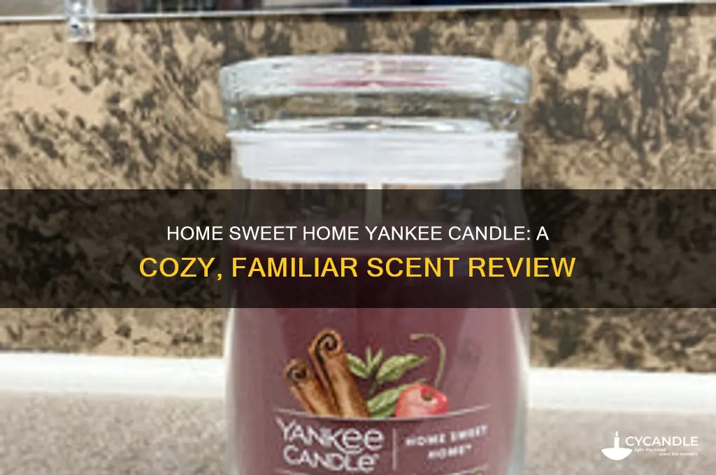 what does home sweet home yankee candle smell like