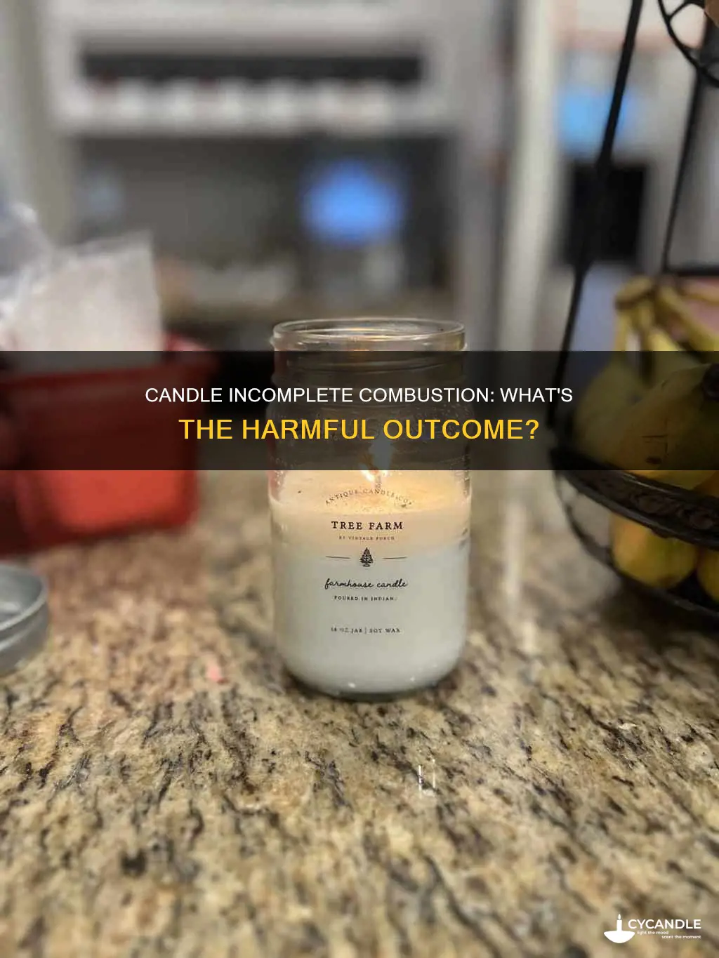 what does incomplete combustion in a candle produce