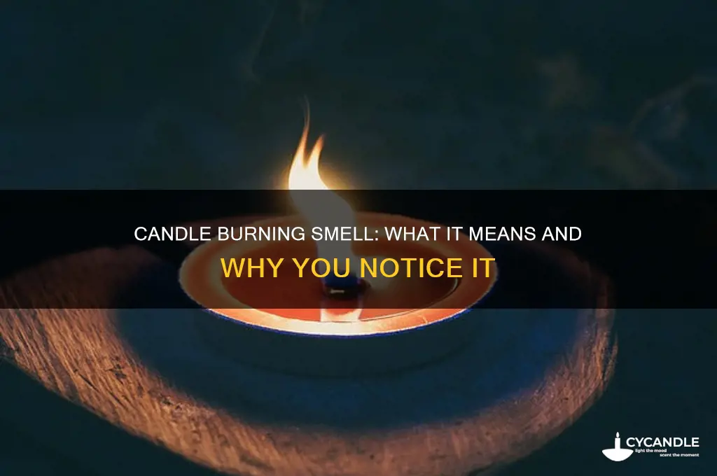 what does it mean if you smell a candle burning