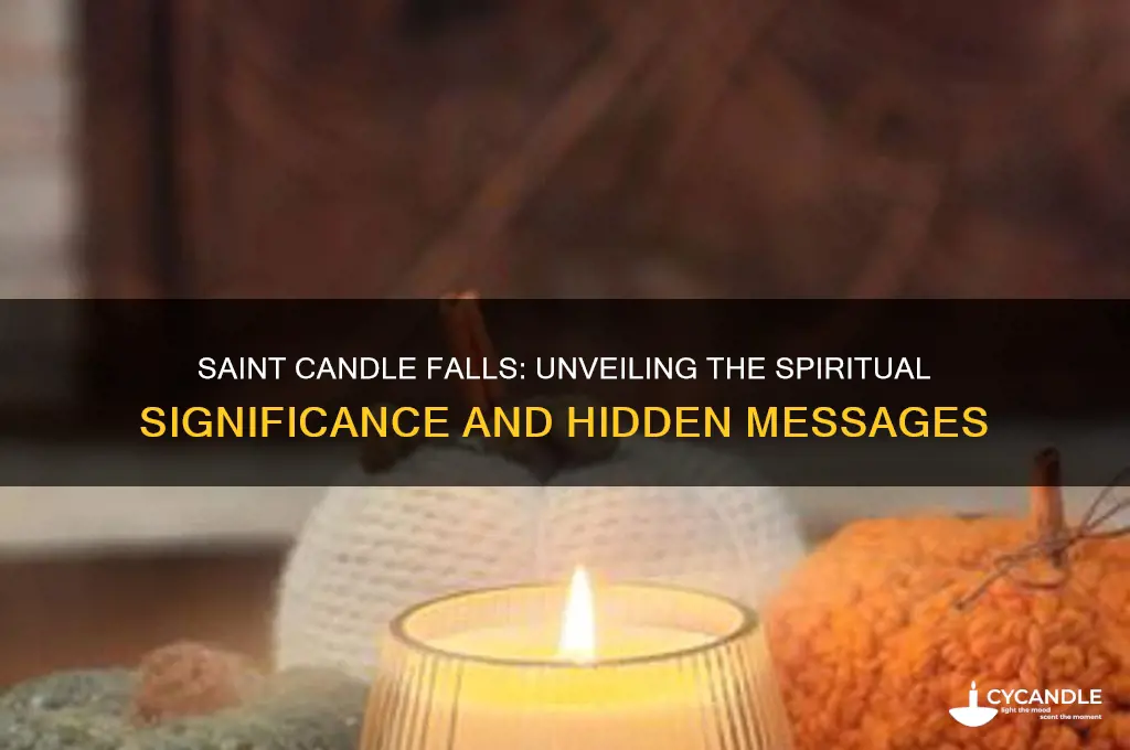 what does it mean when a saint candle falls