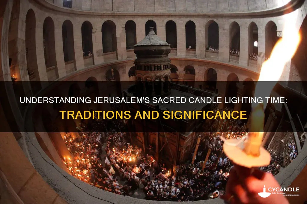 what does it means by candle lighting time in jerusalem