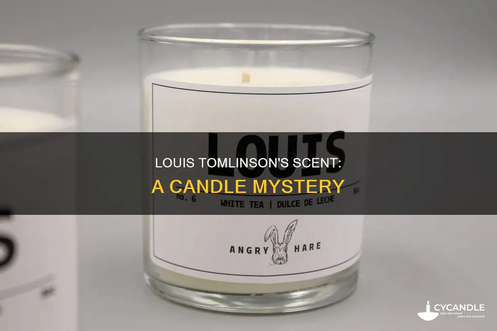 what does louis tomlinson smell like candle