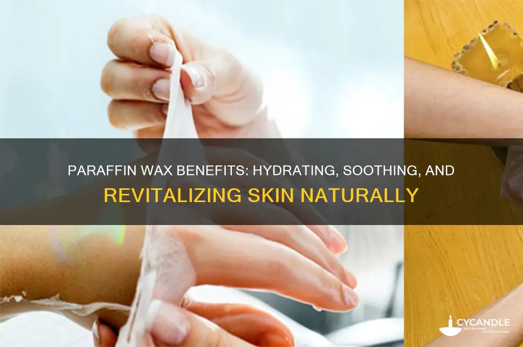 what does paraffin wax do for skin