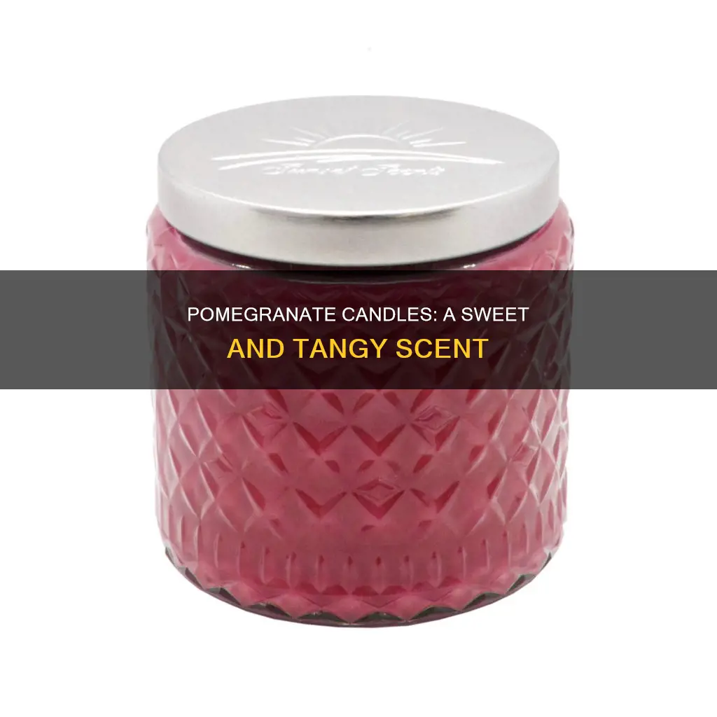 what does pomegranate candle smell like