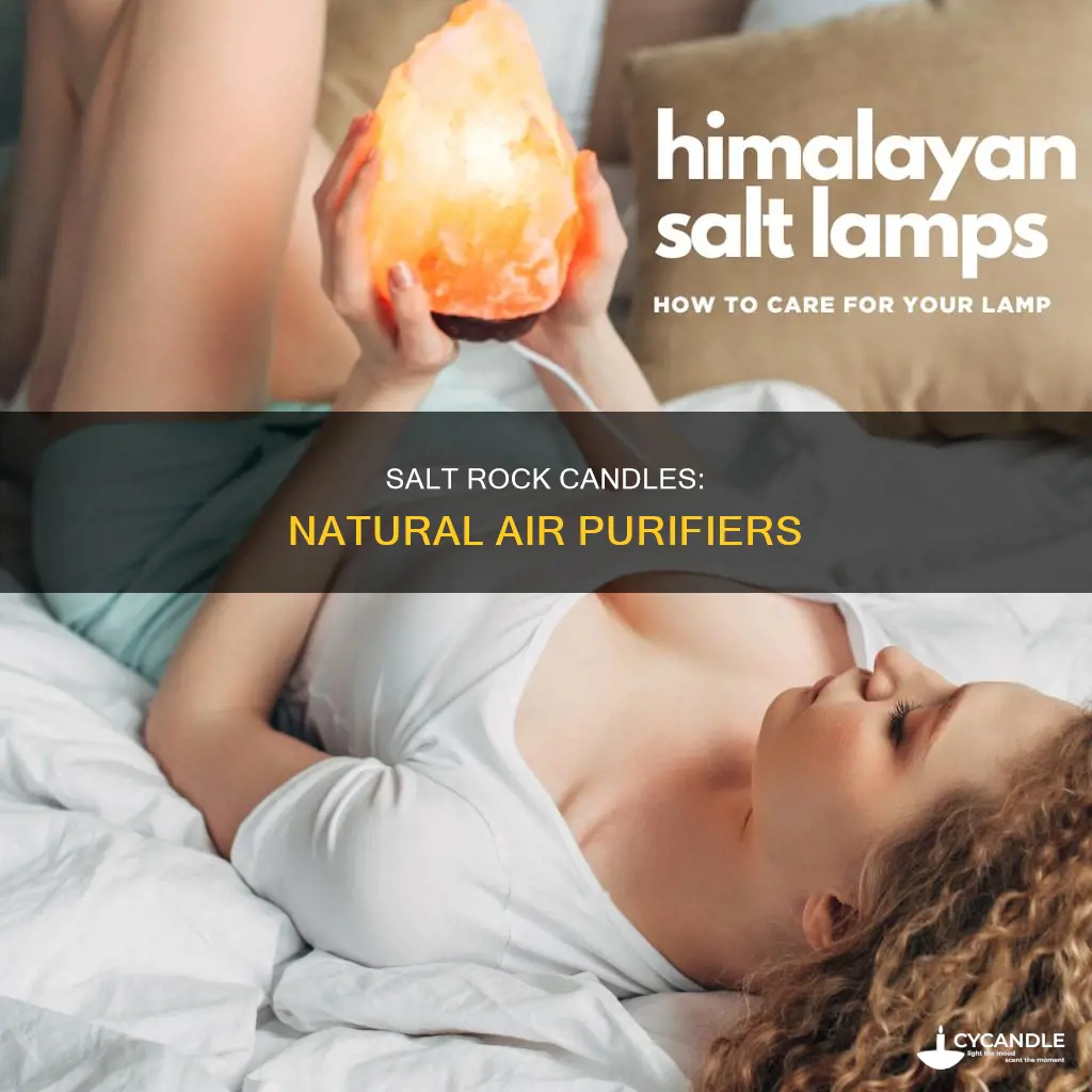 what does salt rock candles do