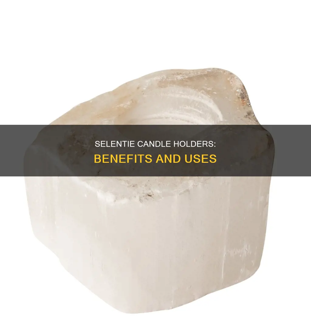 what does selentie candle holder do