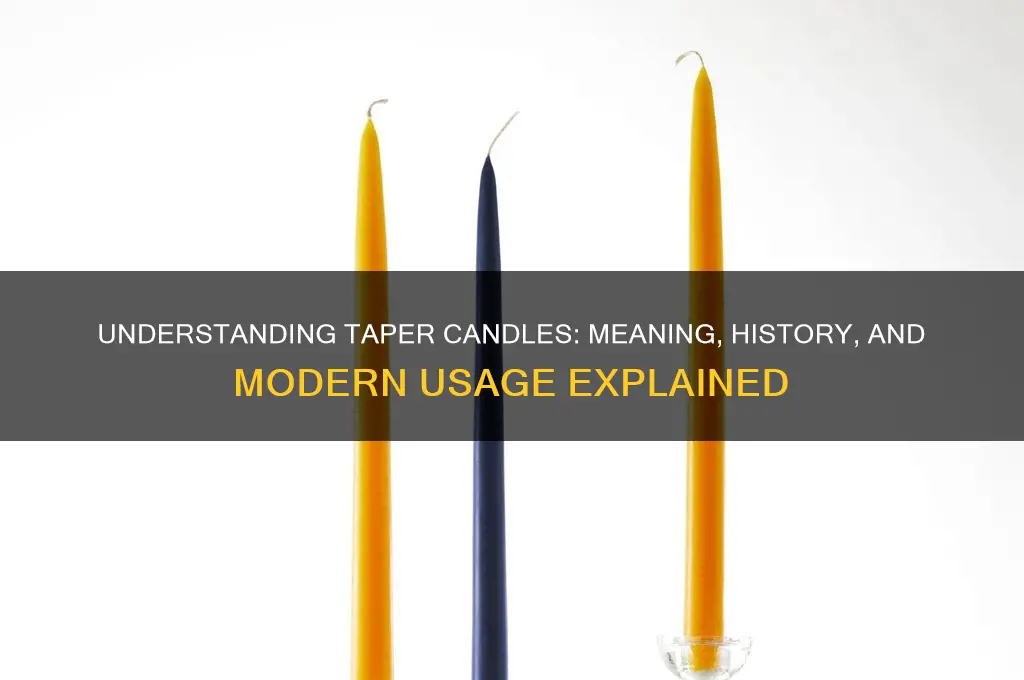 what does taper candles mean