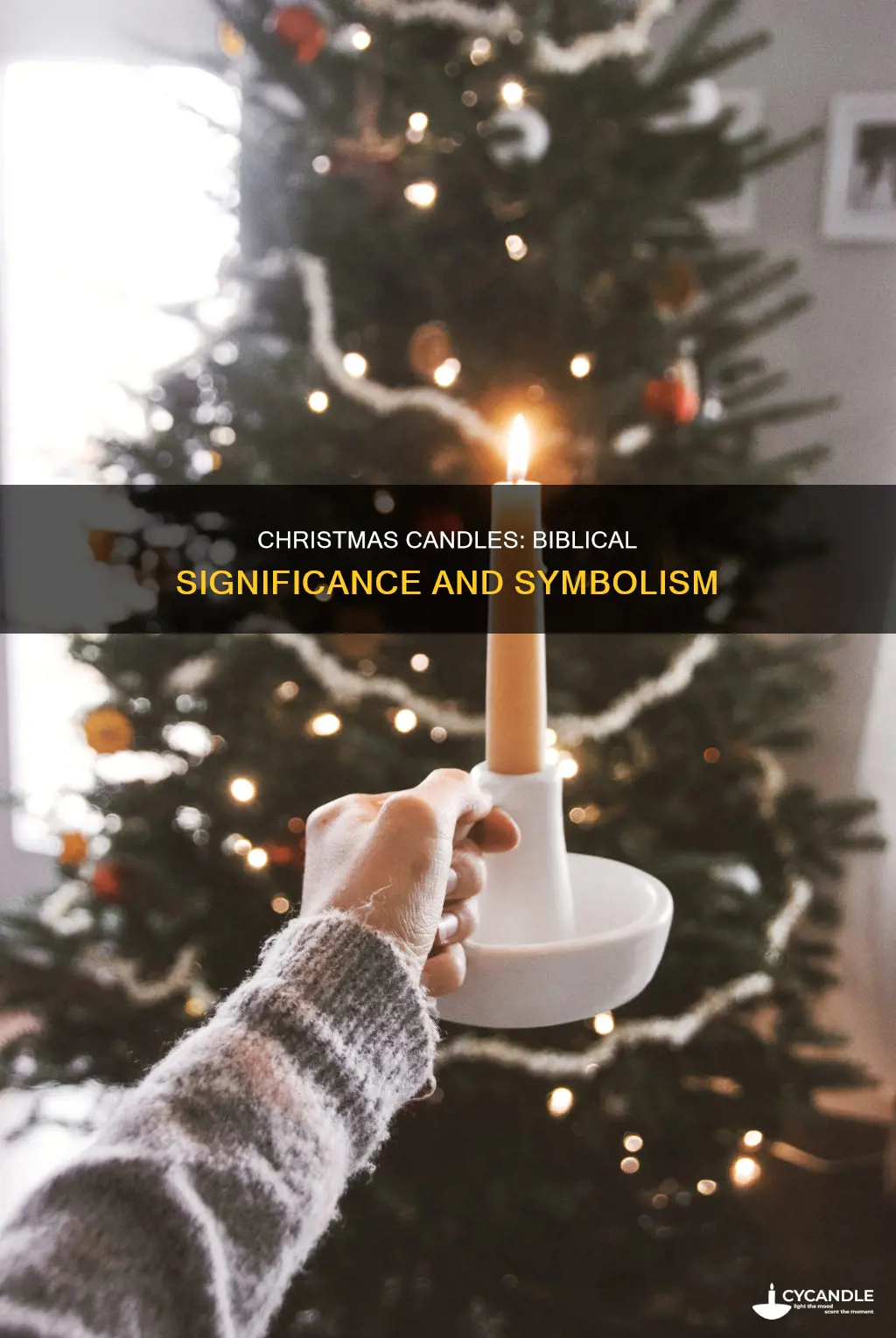 what does the bible say about candles at christmas