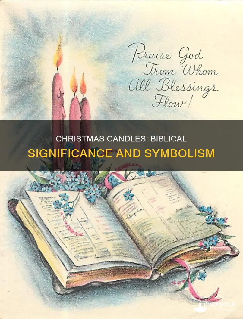 what does the bible say candles and chrirstmas