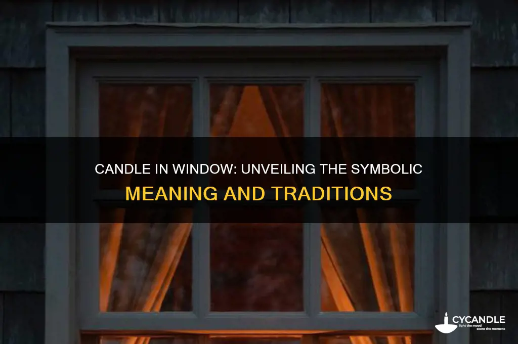 what does the candle light on window nean