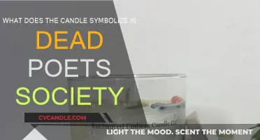 Dead Poets' Society: Candle's Symbolic Meaning