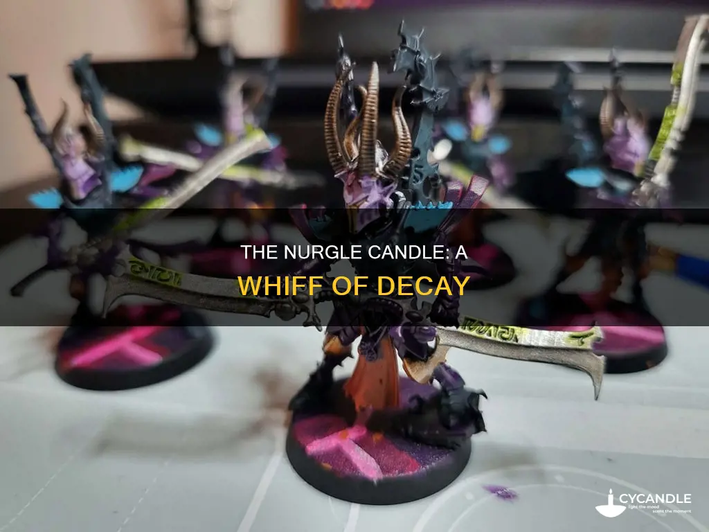 what does the nurgle candle smell like