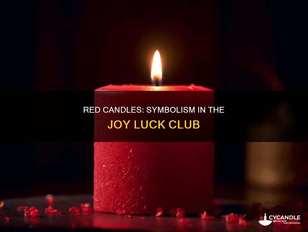 what does the red candle represent in joy luck club