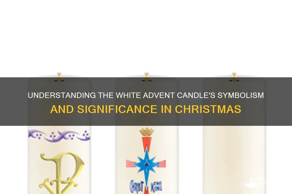what does the white advent candle mean