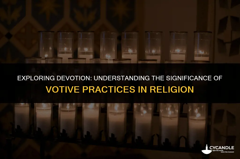 what does votive mean in religion