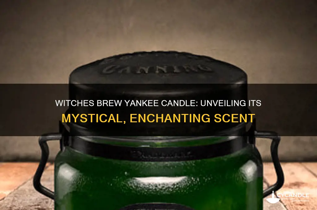 what does witches brew yankee candle smell like