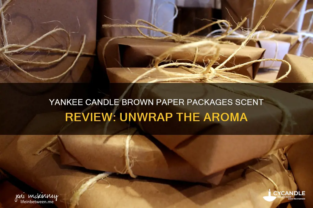 what does yankee candle brown paper packages smell like
