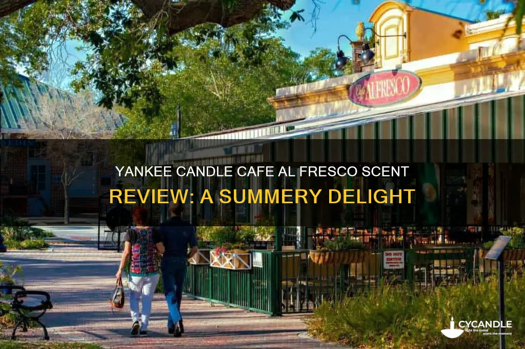 what does yankee candle cafe al fresco smell like