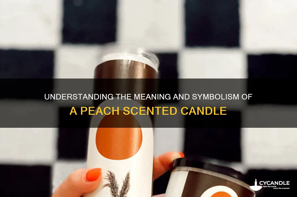 what dose peach candle mean