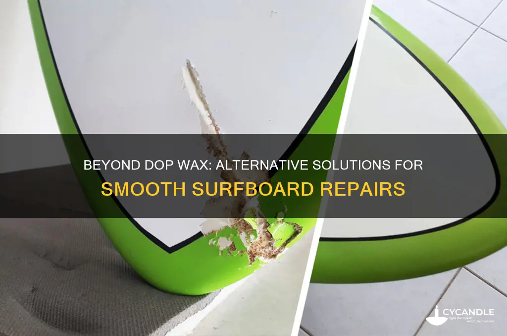 what else can you use besides dop wax