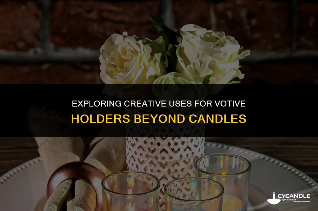 what else in votive holder