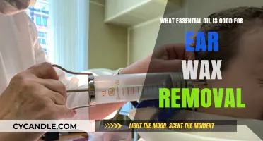 Effective Essential Oils for Safe and Natural Ear Wax Removal Tips