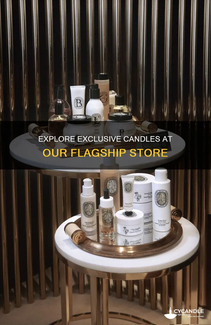 what exclusive candle are at the flagship store