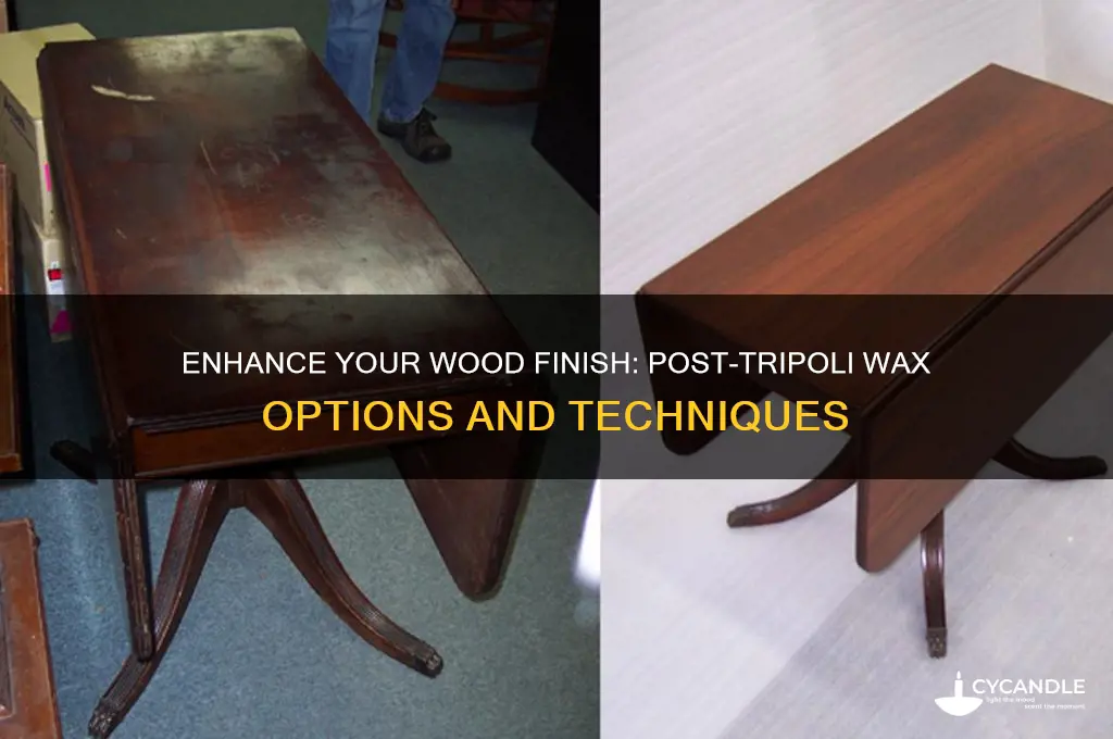 what finishes can i use after tripoli wax