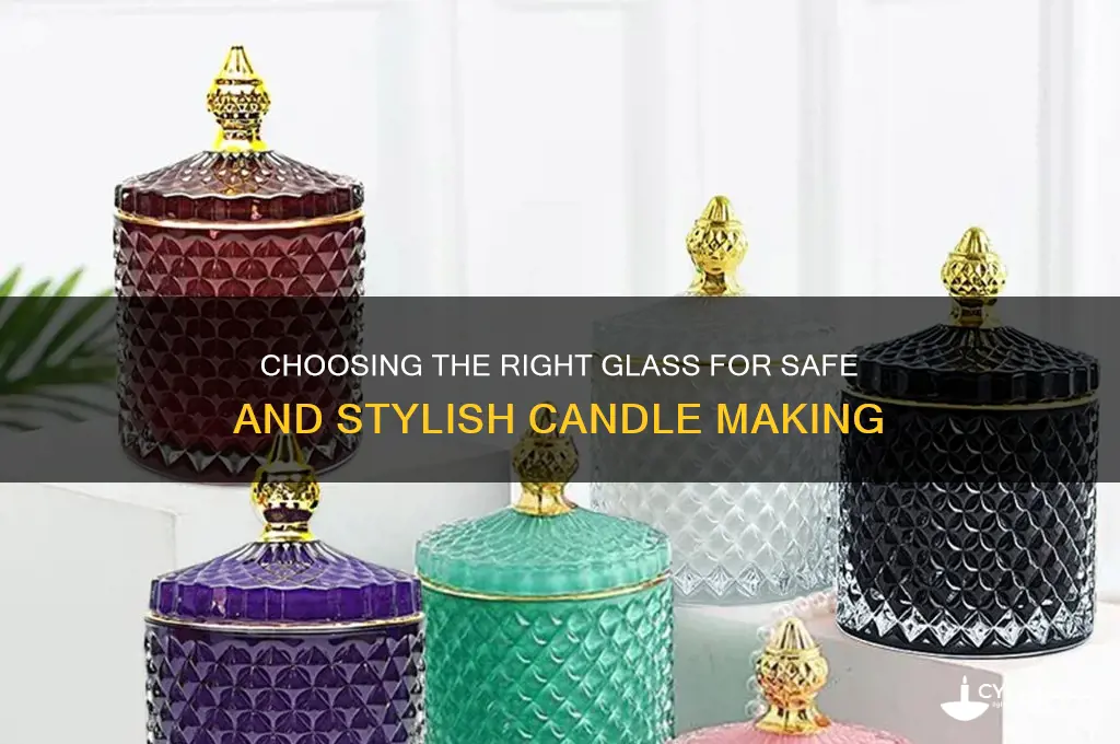what glass can i use for candles