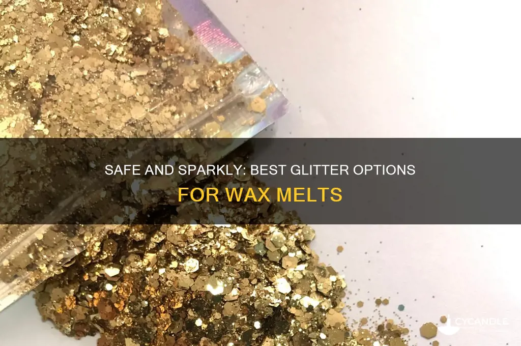 what glitter can be used in wax melts